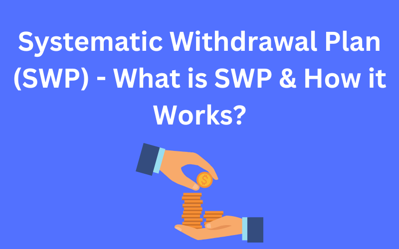 Systematic Withdrawal Plan